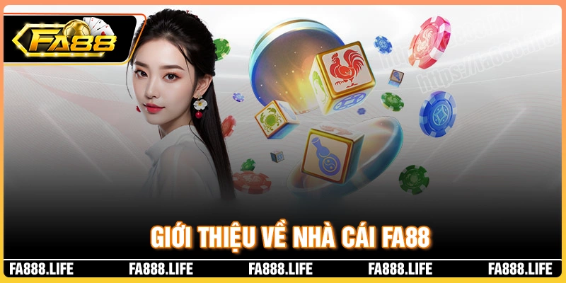 Giới thiệu Fa88 - Hệ sinh thái game đổi thưởng siêu hấp dẫn