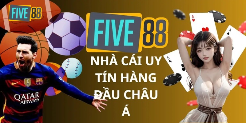 Giới thiệu Five88 về các điểm mạnh vượt trội